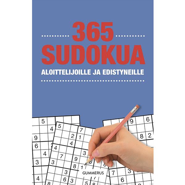 365 Sudokua aloittelijoille ja edistyneille