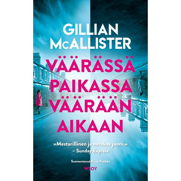 Väärässä paikassa väärään aikaan