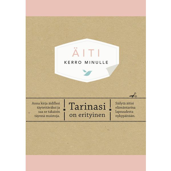 Äiti. Kerro minulle