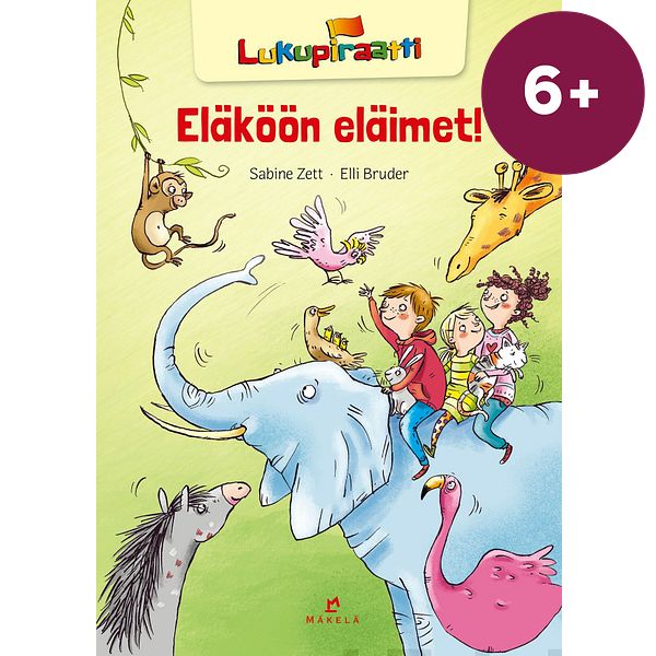 Eläköön eläimet!