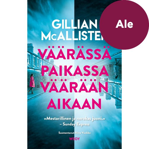 Väärässä paikassa väärään aikaan