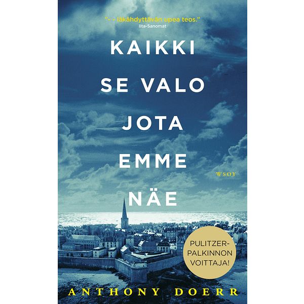 Kaikki se valo jota emme näe