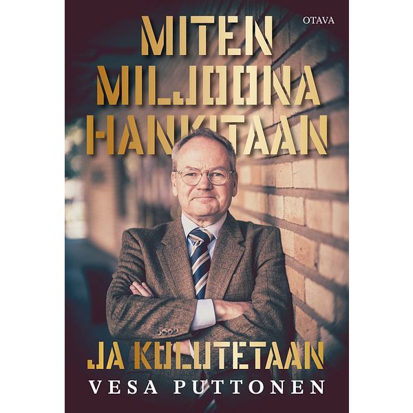 Miten miljoona hankitaan ja kulutetaan