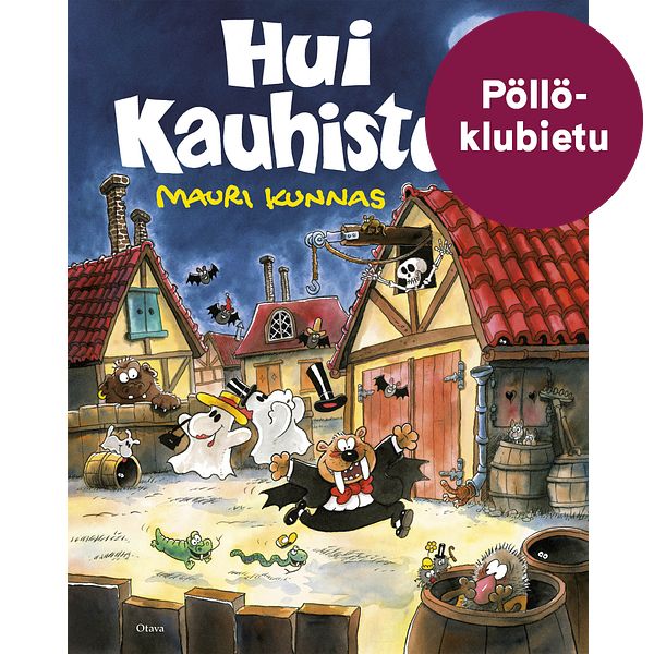 Hui kauhistus!