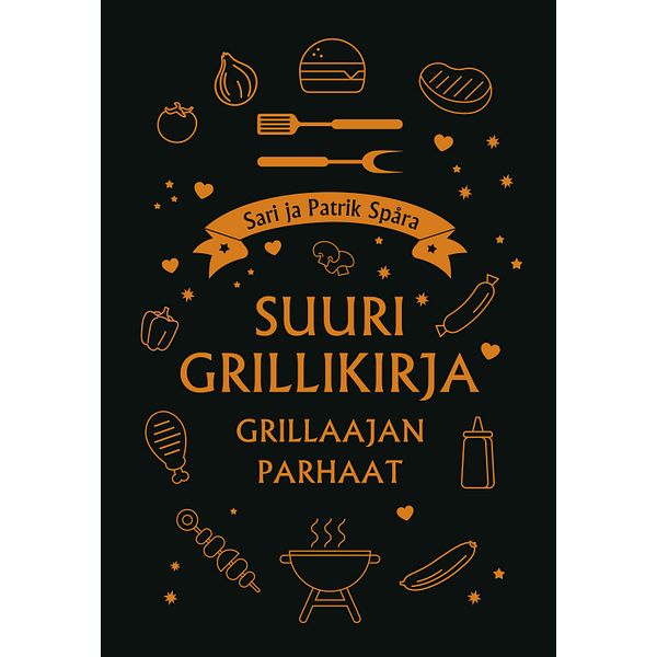 Suuri grillikirja - Grillaajan parhaat