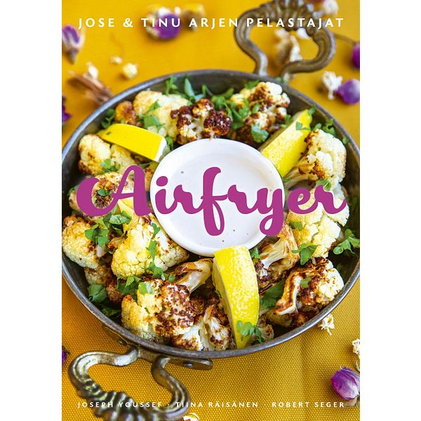 Airfryer - Jose ja Tinu arjen pelastajat